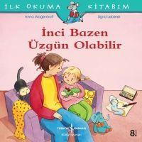 Vorderes Coverbild Ilk Okuma Kitabim - Inci Bazen Üzgün Olabilir