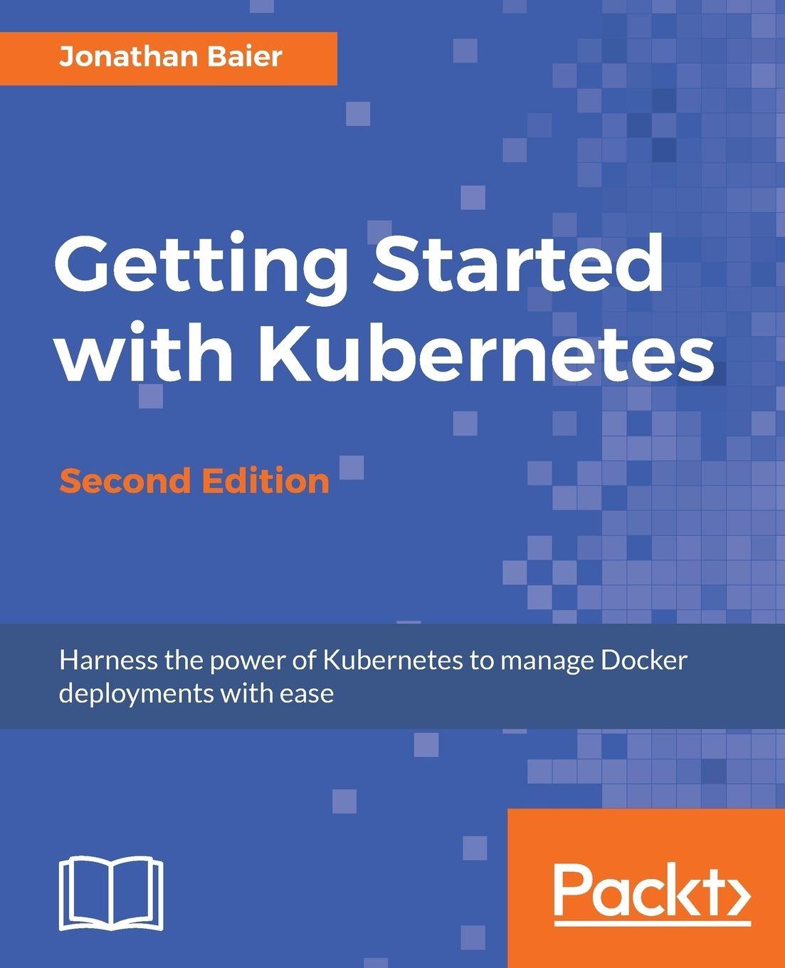 Vorderes Coverbild Getting Started with Kubernetes - Second Edition