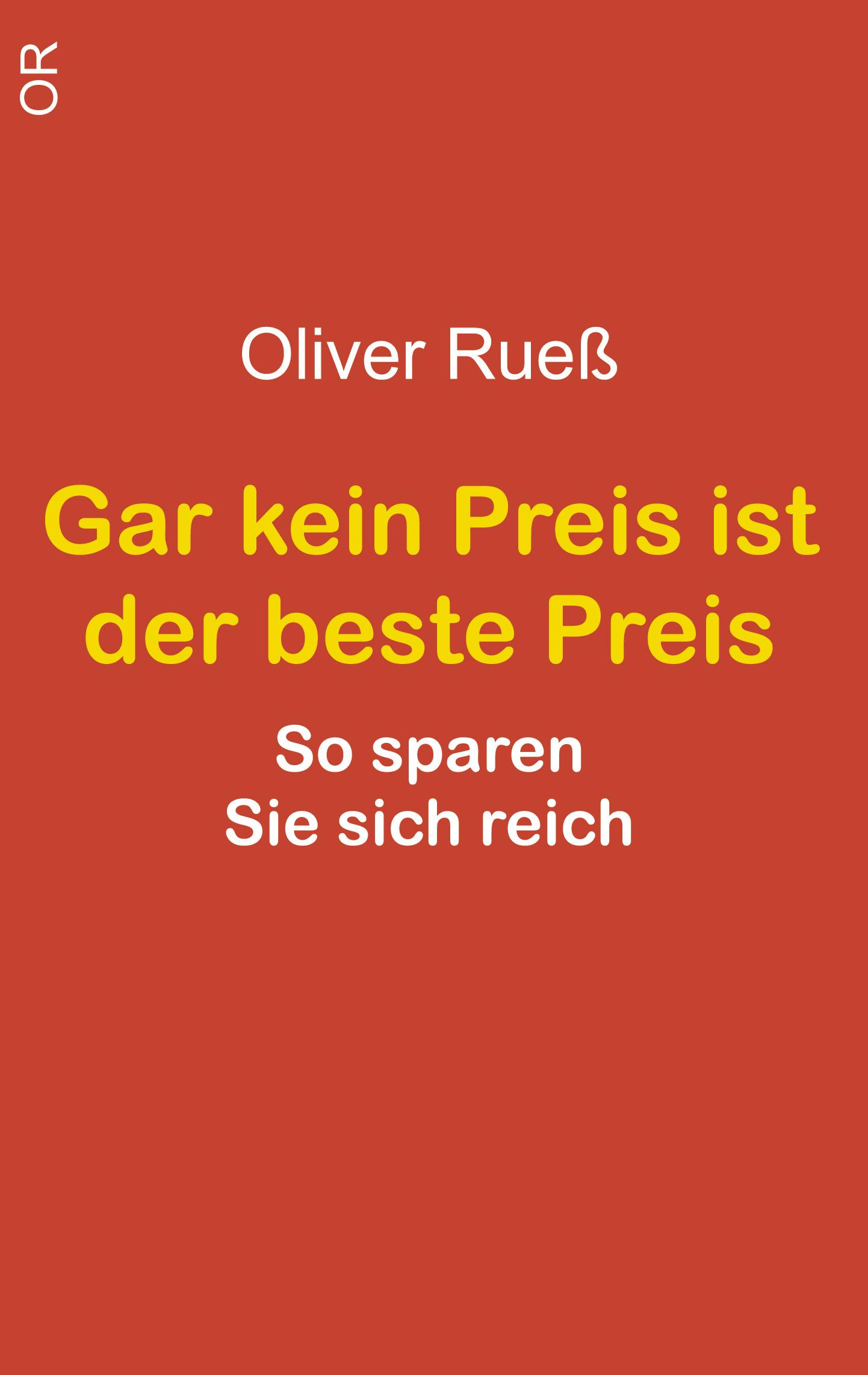 Vorderes Coverbild Gar kein Preis ist der beste Preis
