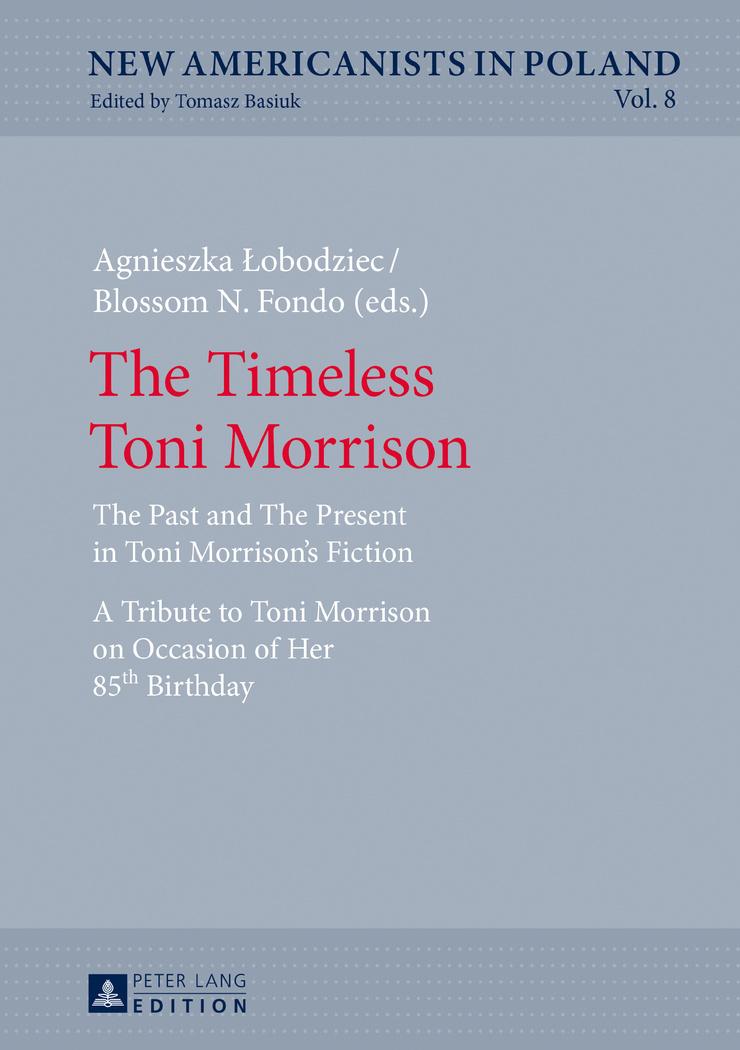 Vorderes Coverbild The Timeless Toni Morrison