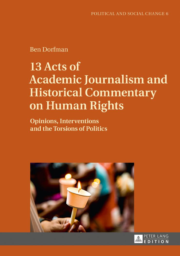 Vorderes Coverbild 13 Acts of Academic Journalism and Historical Commentary on Human Rights