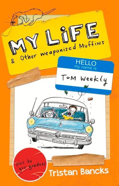 Vorderes Coverbild My Life & Other Weaponised Muffins