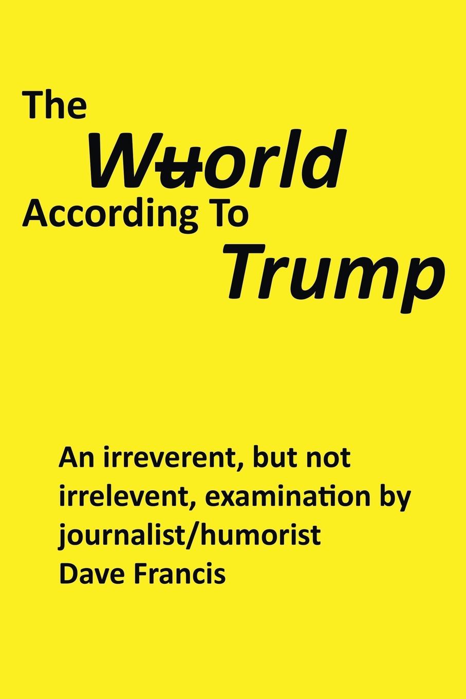 Vorderes Coverbild The Wuorld According to Trump