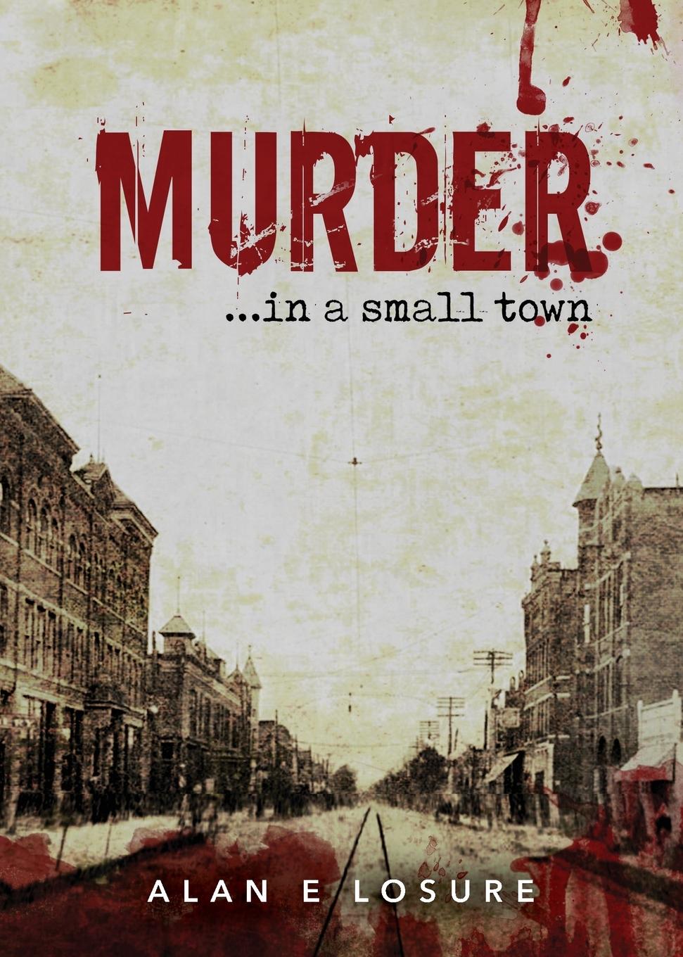 Vorderes Coverbild Murder... in a Small Town