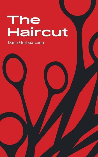 Vorderes Coverbild The Haircut: Stories & Fragments