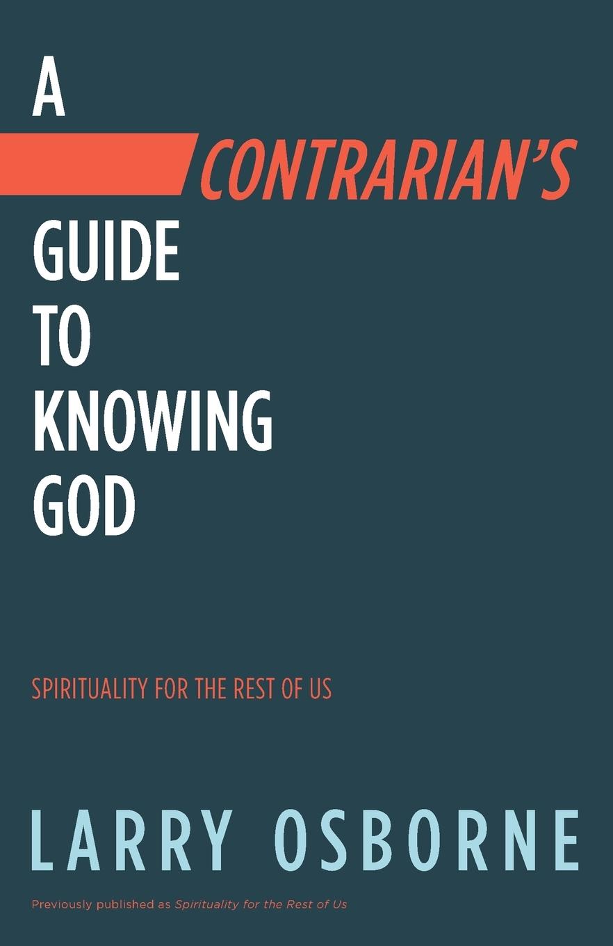 Vorderes Coverbild A Contrarian's Guide to Knowing God