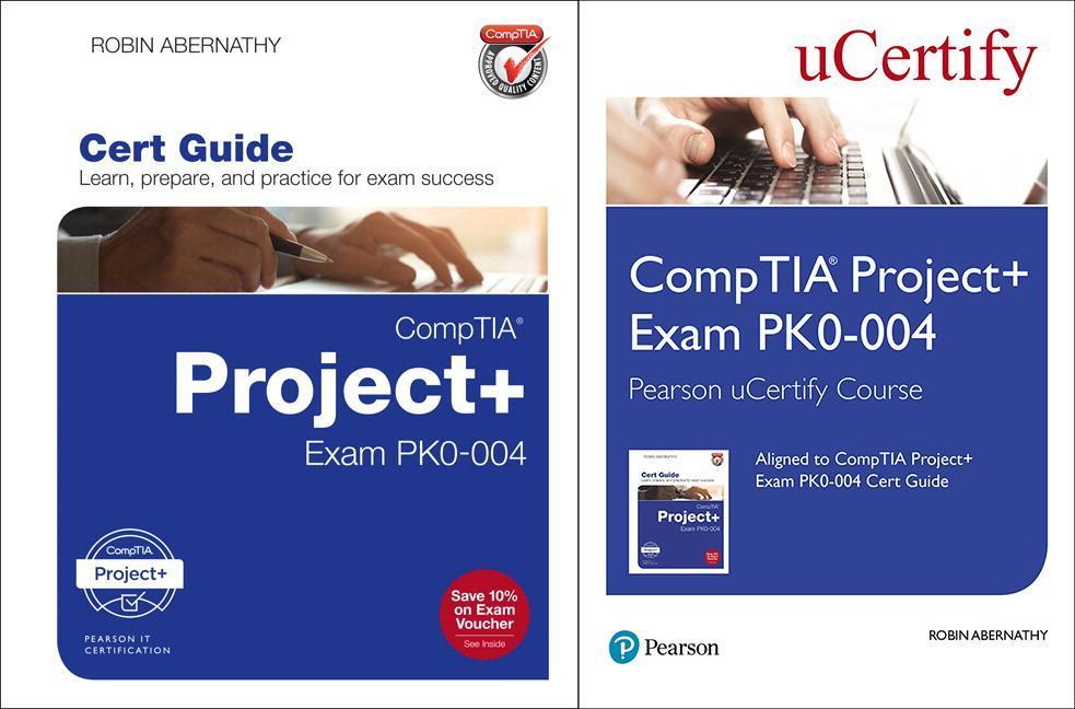 Vorderes Coverbild Comptia Project+ Exam Pk0-004 Pearson Ucertify Course and Textbook Bundle