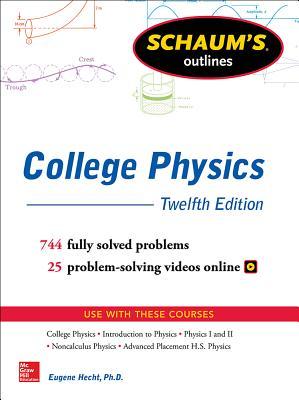 Vorderes Coverbild Schaum's Outline of College Physics, Twelfth Edition