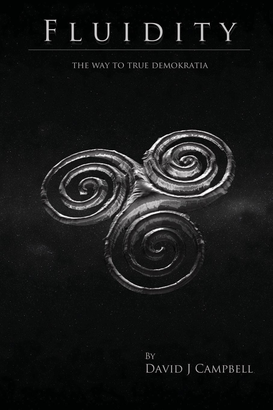 Vorderes Coverbild Fluidity  - the way to true DemoKratia