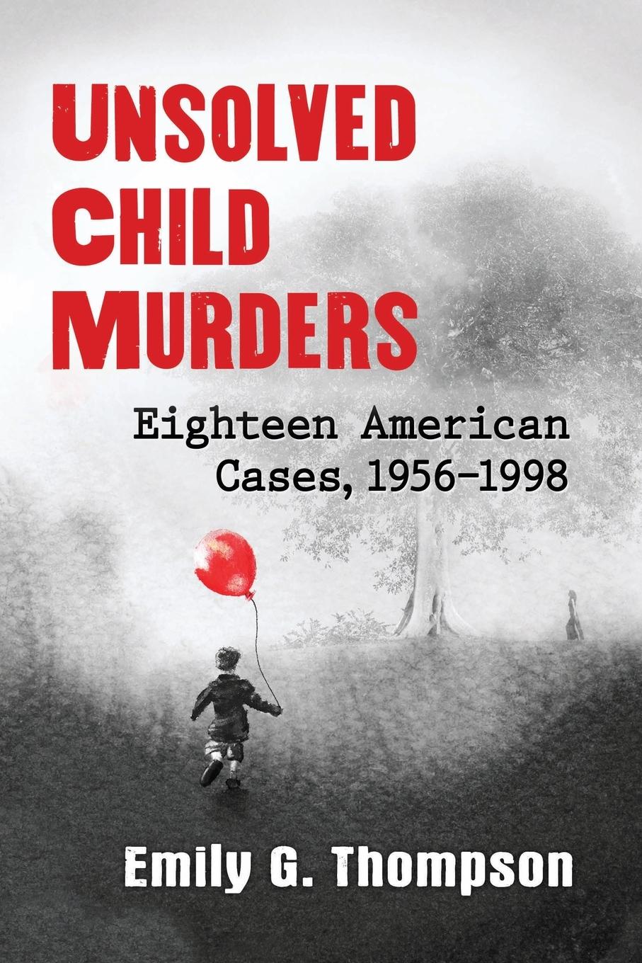 Vorderes Coverbild Unsolved Child Murders