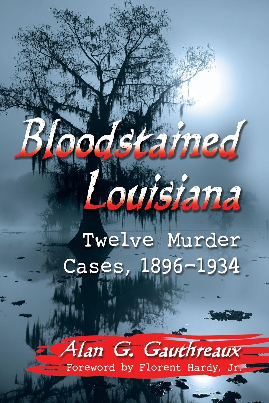 Vorderes Coverbild Bloodstained Louisiana