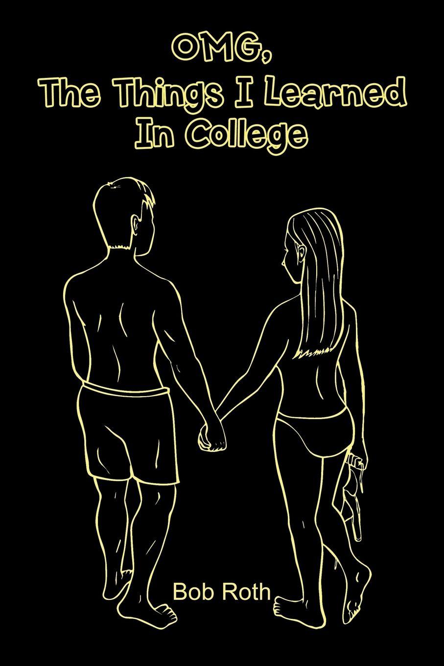 Vorderes Coverbild OMG, The Things I Learned In College