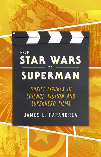 Vorderes Coverbild From Star Wars to Superman