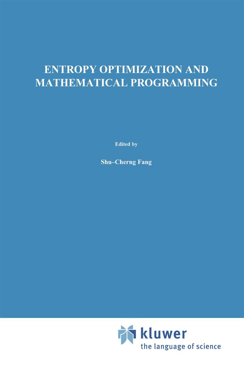 Vorderes Coverbild Entropy Optimization and Mathematical Programming