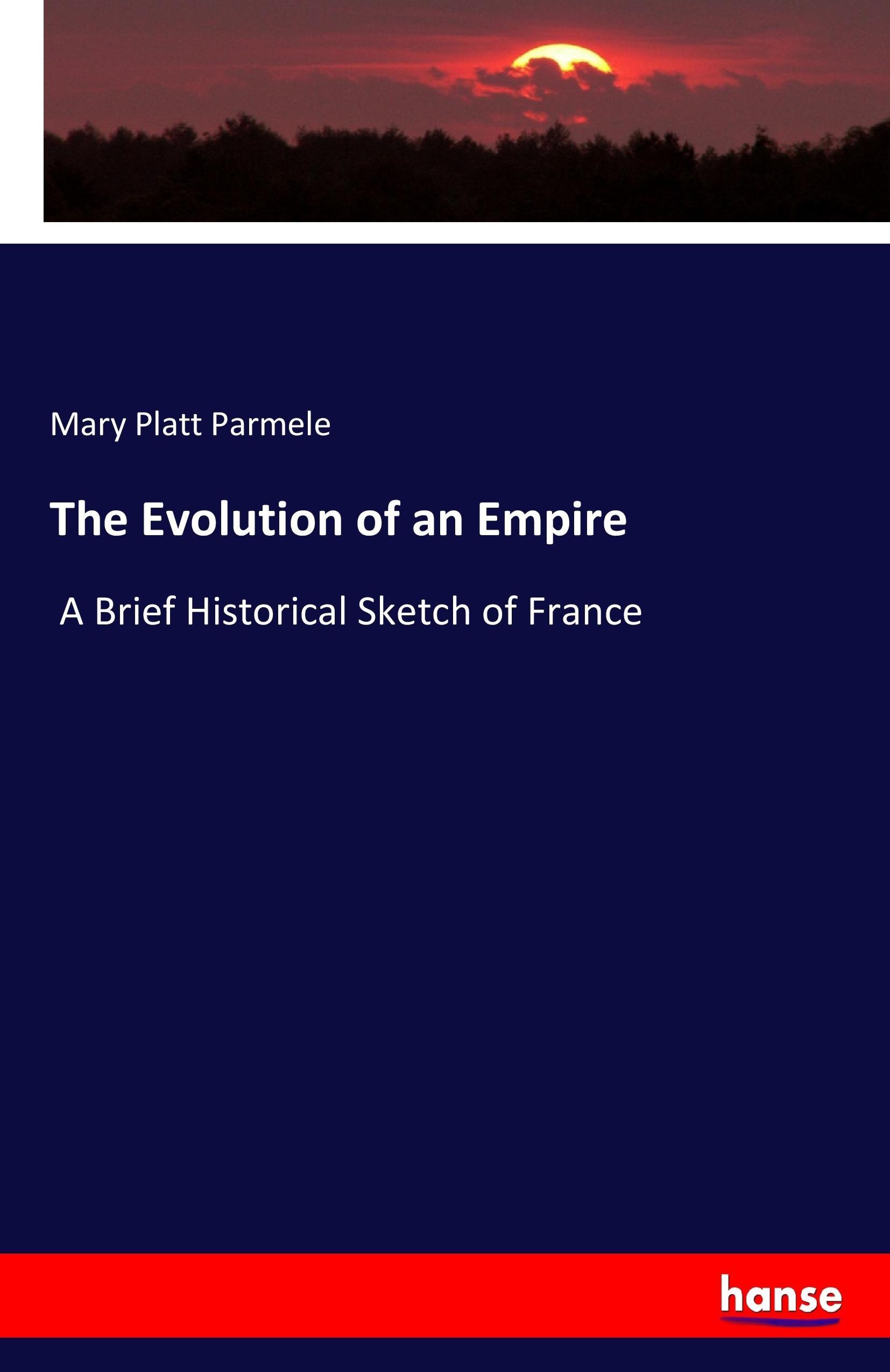 Vorderes Coverbild The Evolution of an Empire