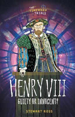 Vorderes Coverbild Henry VIII: Guilty or Innocent?