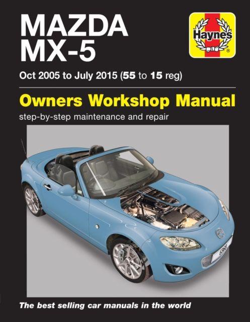 Vorderes Coverbild Mazda MX-5 (Oct 05 - July 15) 55 to 15 Haynes Repair Manual