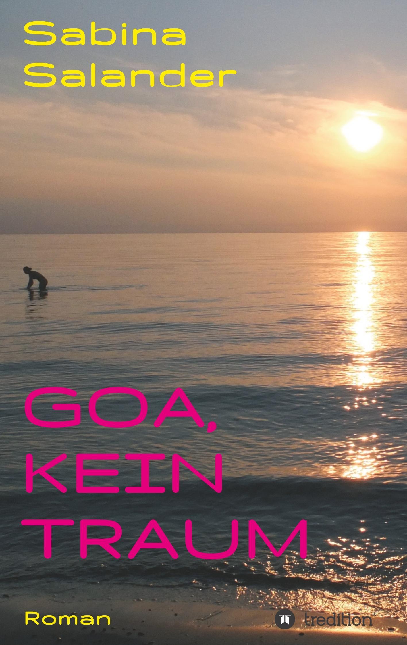Vorderes Coverbild Goa, kein Traum