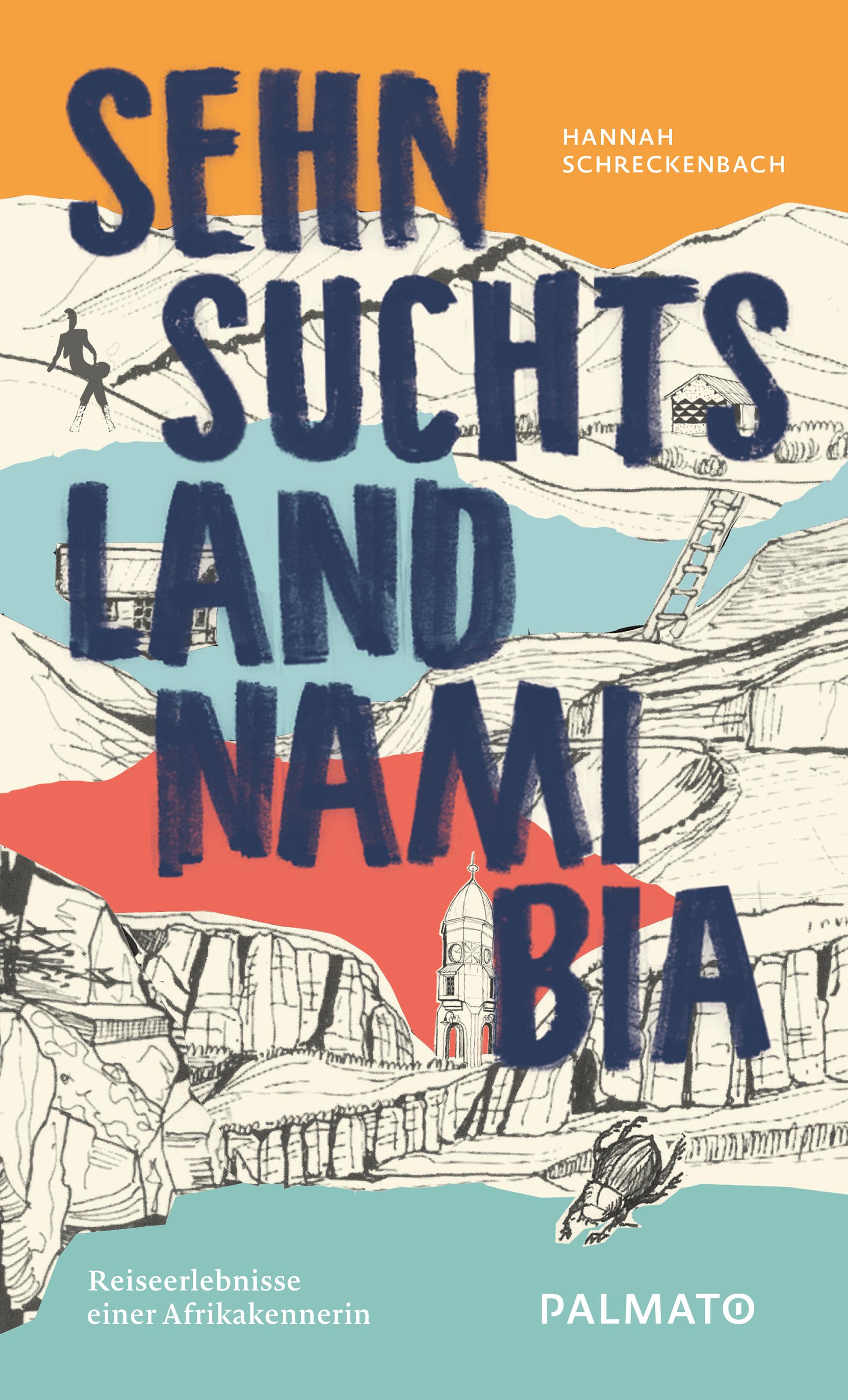 Vorderes Coverbild Sehnsuchtsland Namibia