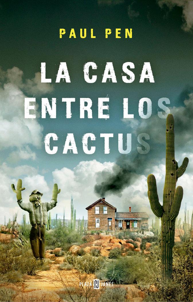 Vorderes Coverbild La casa entre los cactus