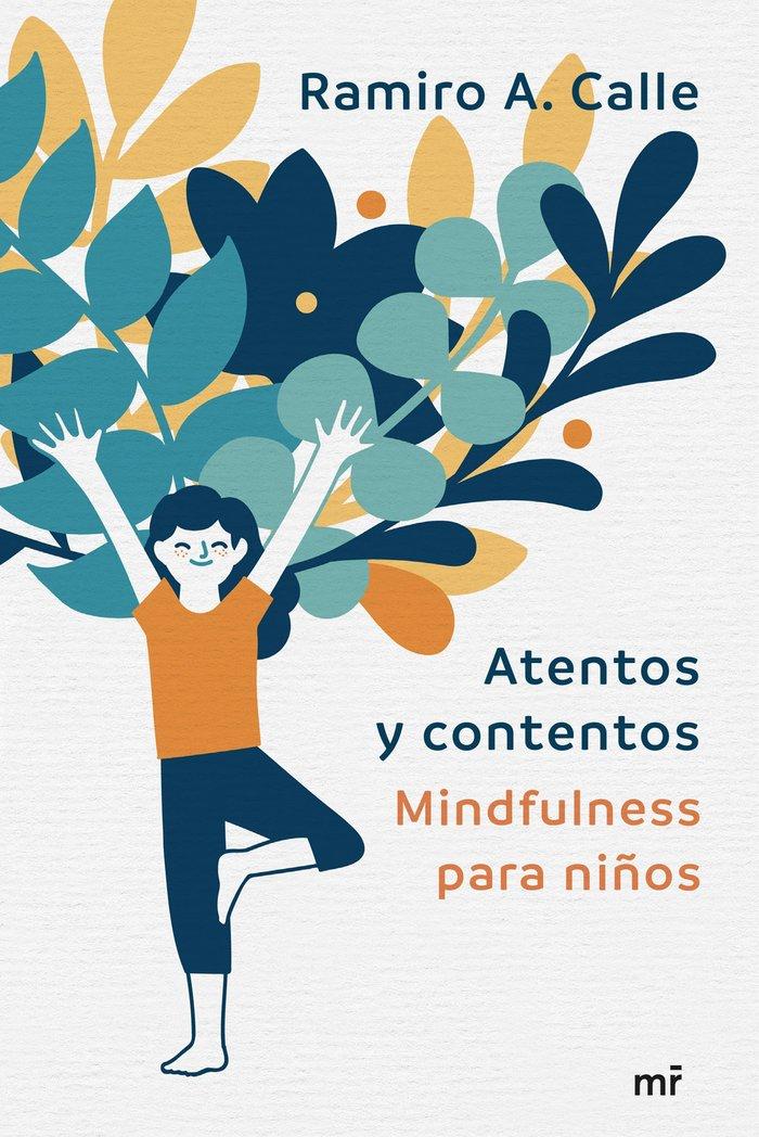 Vorderes Coverbild Atentos y contentos. Mindfulness para niños
