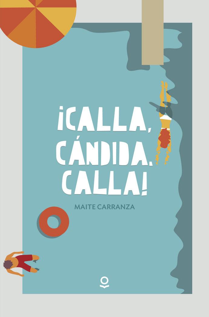 Vorderes Coverbild Calla, Cándida, calla