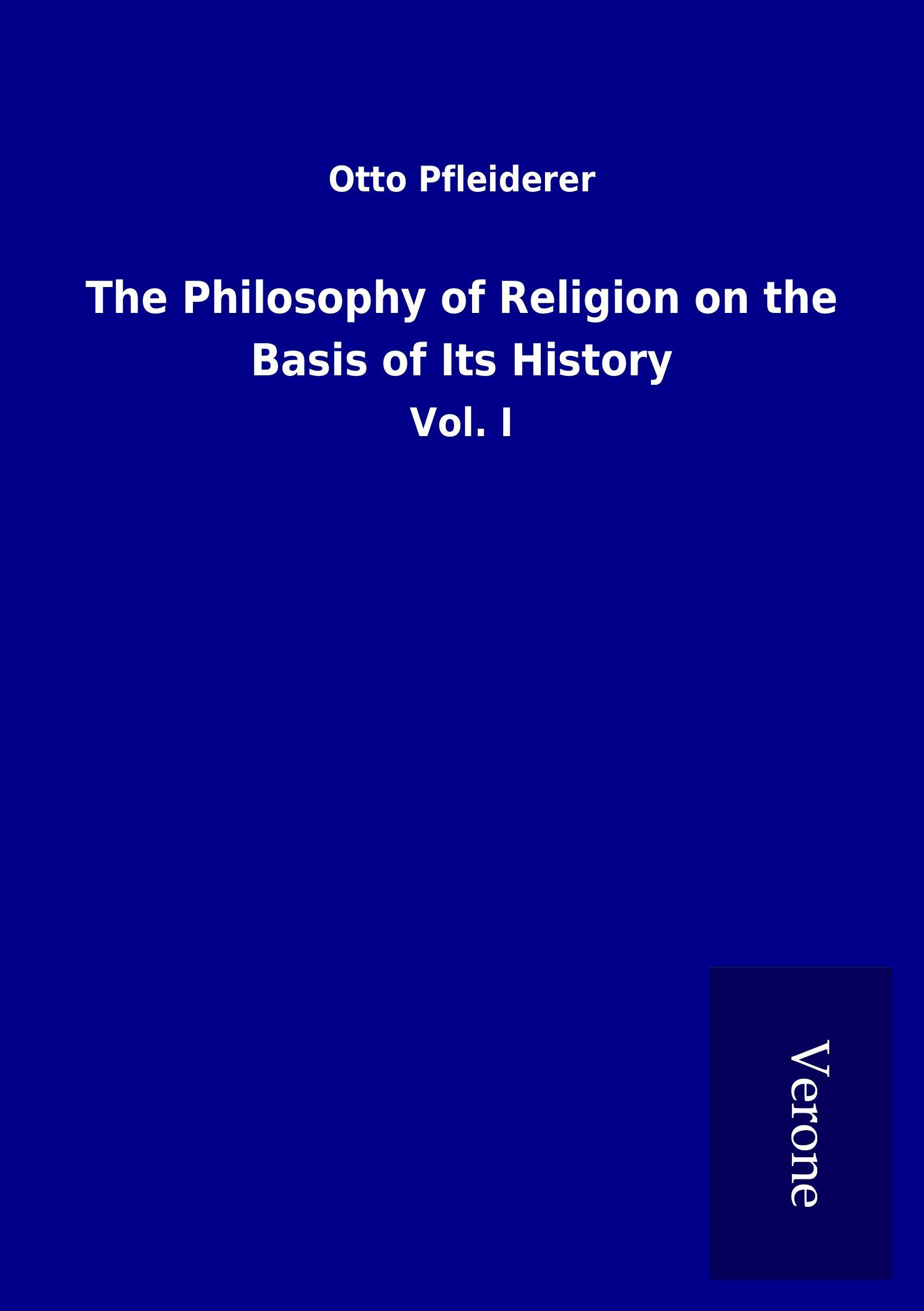 Vorderes Coverbild The Philosophy of Religion on the Basis of Its History