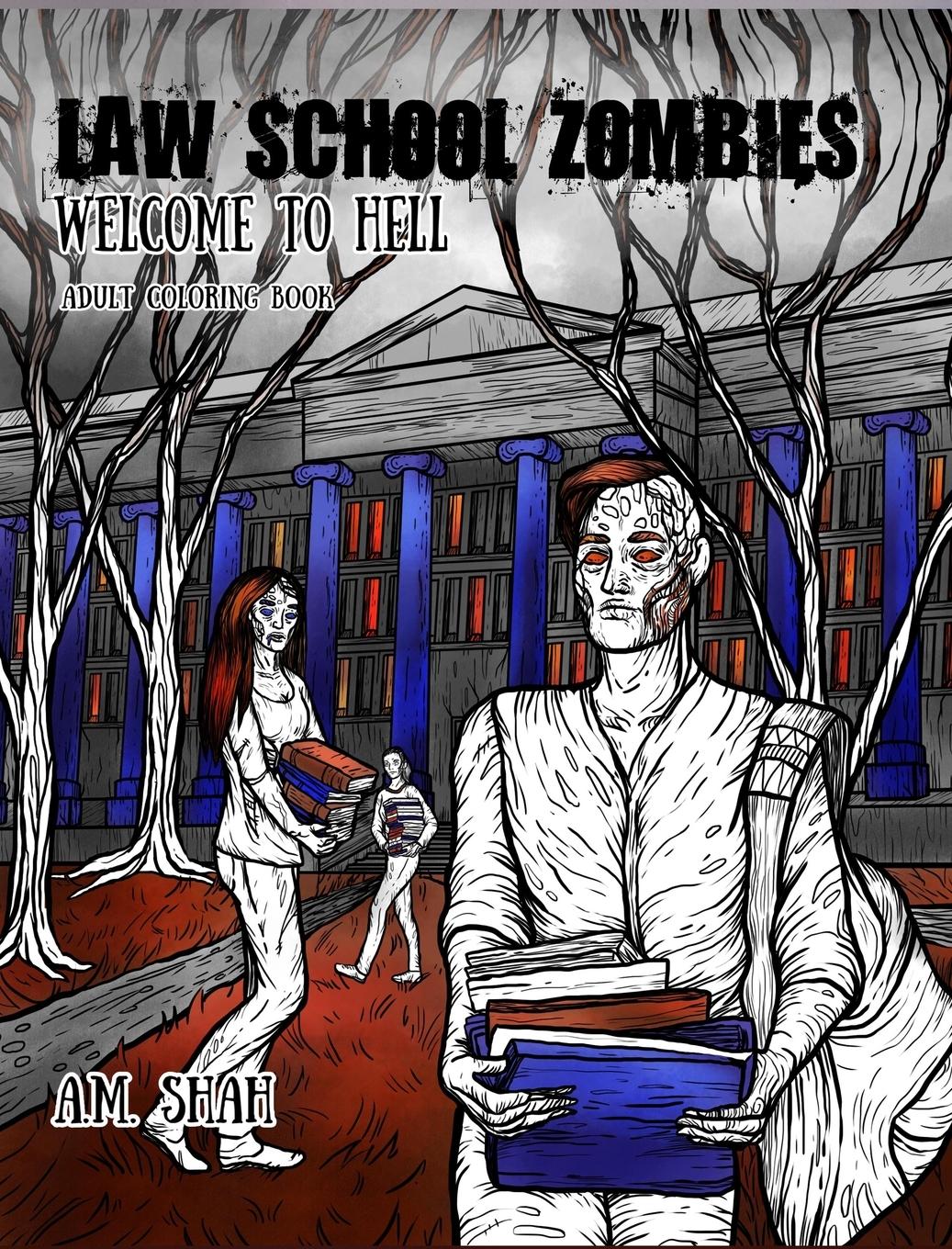 Vorderes Coverbild Law School Zombies Welcome To Hell