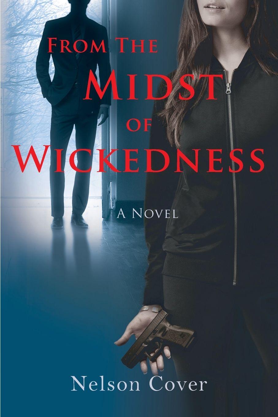 Vorderes Coverbild From the Midst of Wickedness