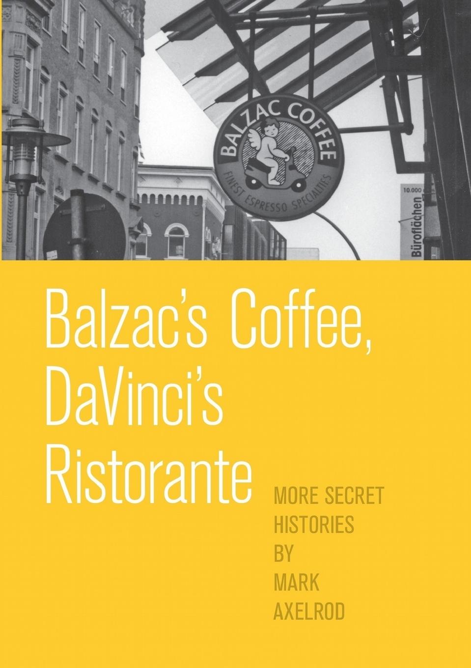 Vorderes Coverbild Balzac's Coffee, DaVinci's Ristorante