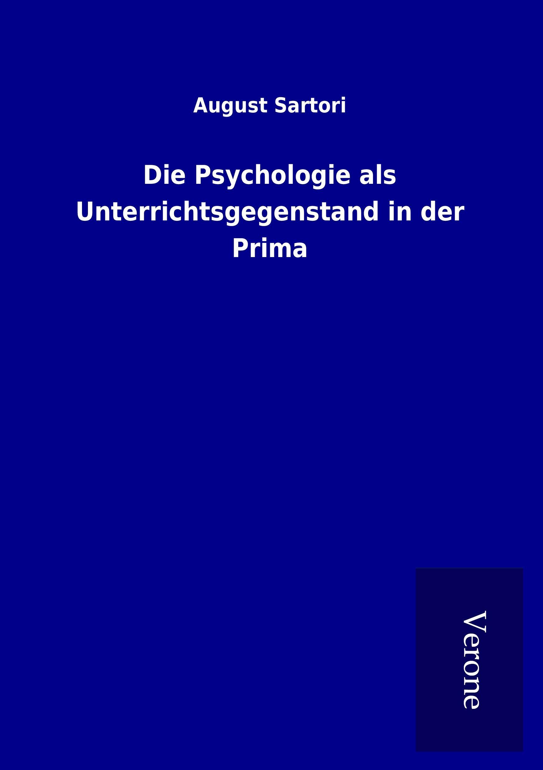 Vorderes Coverbild Die Psychologie als Unterrichtsgegenstand in der Prima