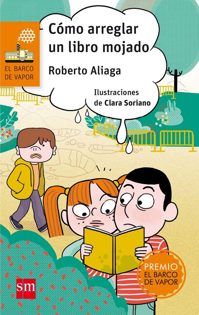 Vorderes Coverbild Cómo arreglar un libro mojado