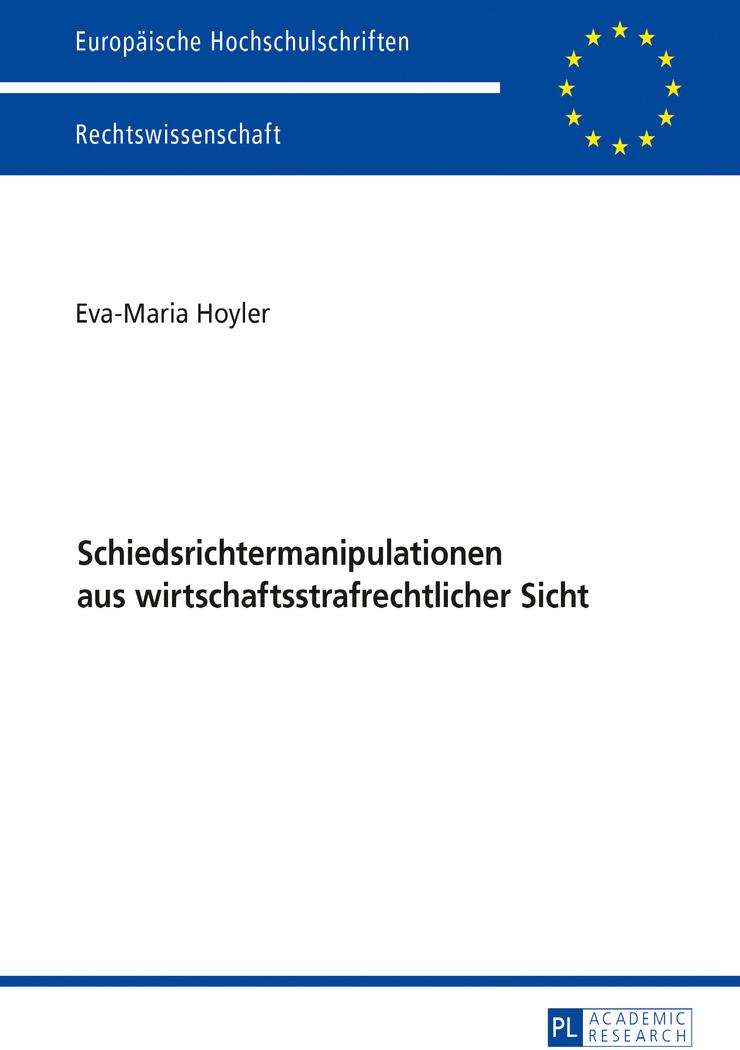 Vorderes Coverbild Schiedsrichtermanipulationen aus wirtschaftsstrafrechtlicher Sicht