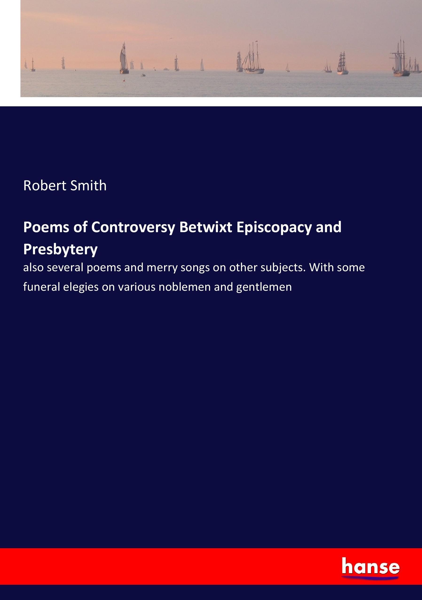 Vorderes Coverbild Poems of Controversy Betwixt Episcopacy and Presbytery