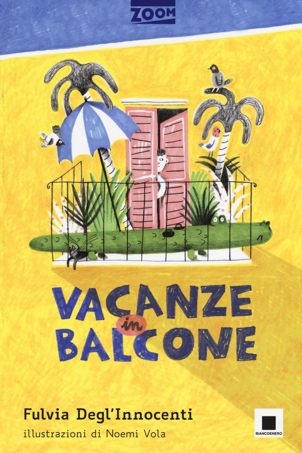 Vorderes Coverbild Vacanze in balcone. Ediz. ad alta leggibilità