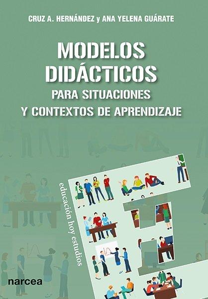 Vorderes Coverbild Modelos didácticos : para situaciones y contextos de aprendizaje