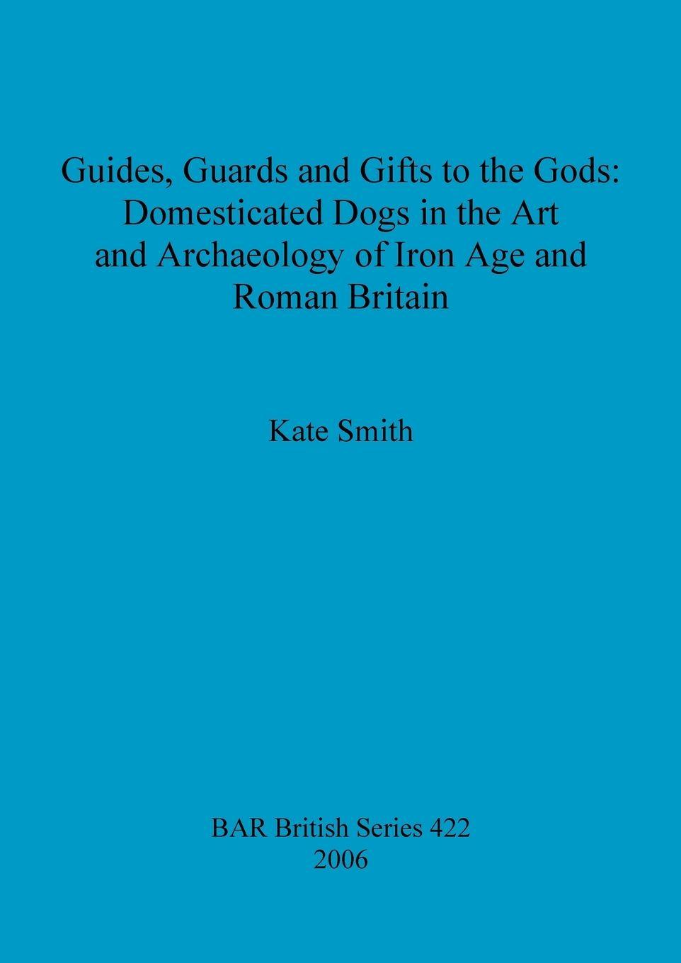 Vorderes Coverbild Guides, Guards and Gifts to the Gods
