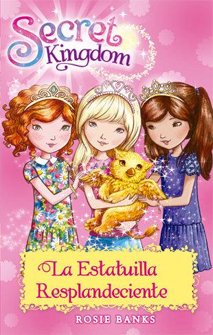 Vorderes Coverbild Secret Kingdom 27. La estatuilla resplandeciente