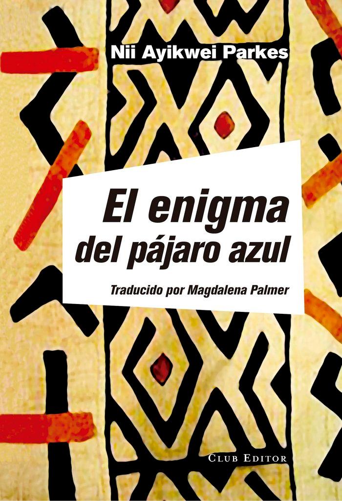 Vorderes Coverbild El enigma del pájaro azul