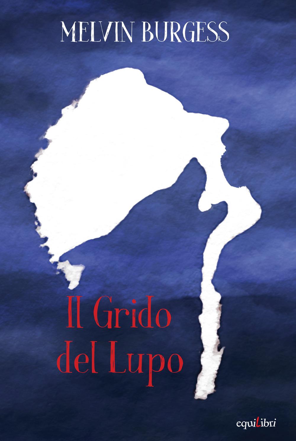 Vorderes Coverbild Il grido del lupo