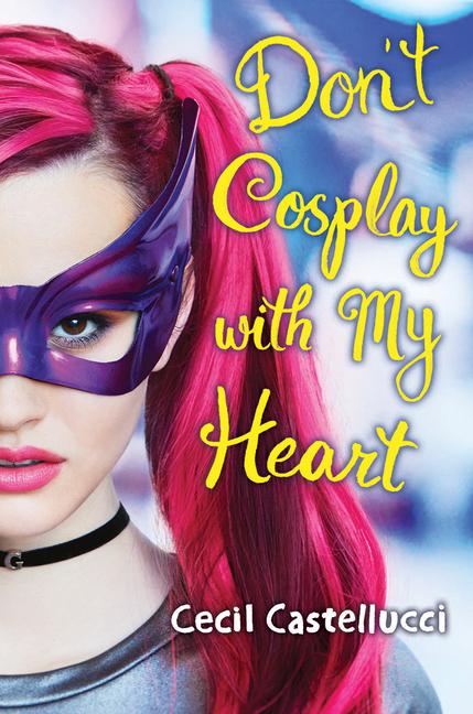 Vorderes Coverbild Don't Cosplay with My Heart