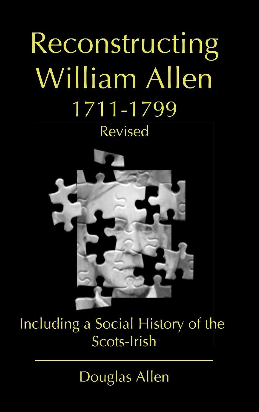 Vorderes Coverbild Reconstructing William Allen 1711-1799 (Revised)