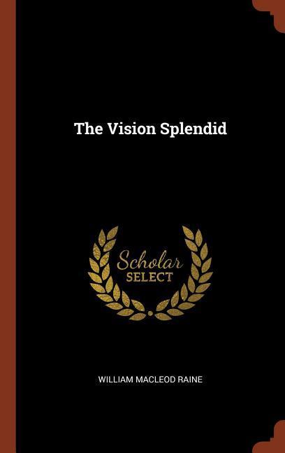 Vorderes Coverbild The Vision Splendid