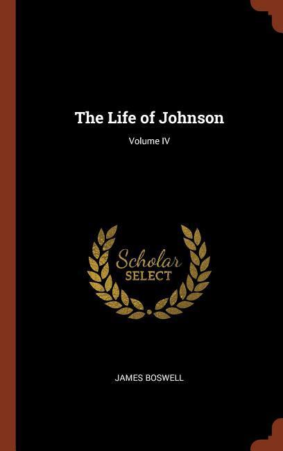 Vorderes Coverbild The Life of Johnson; Volume IV