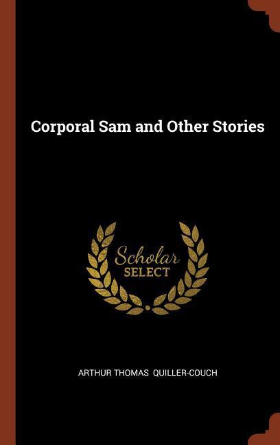 Vorderes Coverbild Corporal Sam and Other Stories