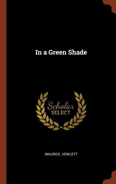 Vorderes Coverbild In a Green Shade