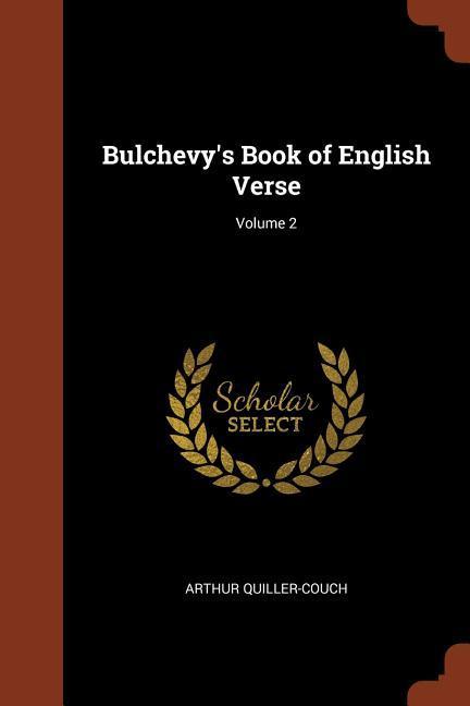 Vorderes Coverbild Bulchevy's Book of English Verse; Volume 2