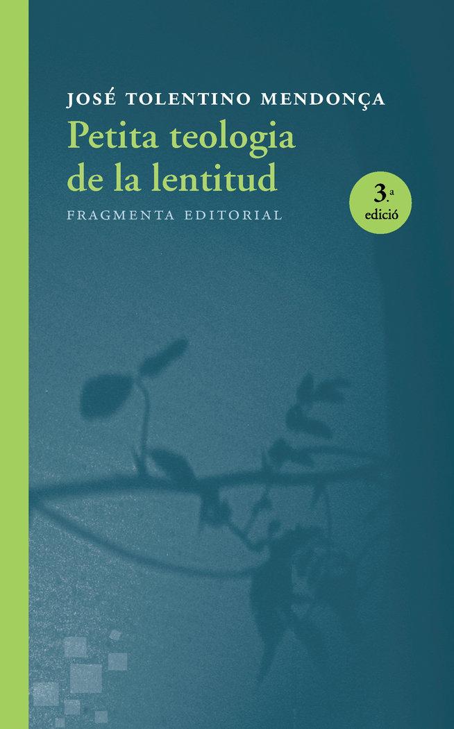 Vorderes Coverbild Petita teologia de la lentitud