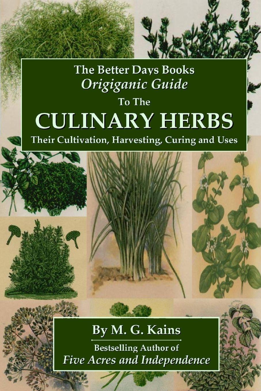 Vorderes Coverbild The Better Days Books Origiganic Guide to the Culinary Herbs