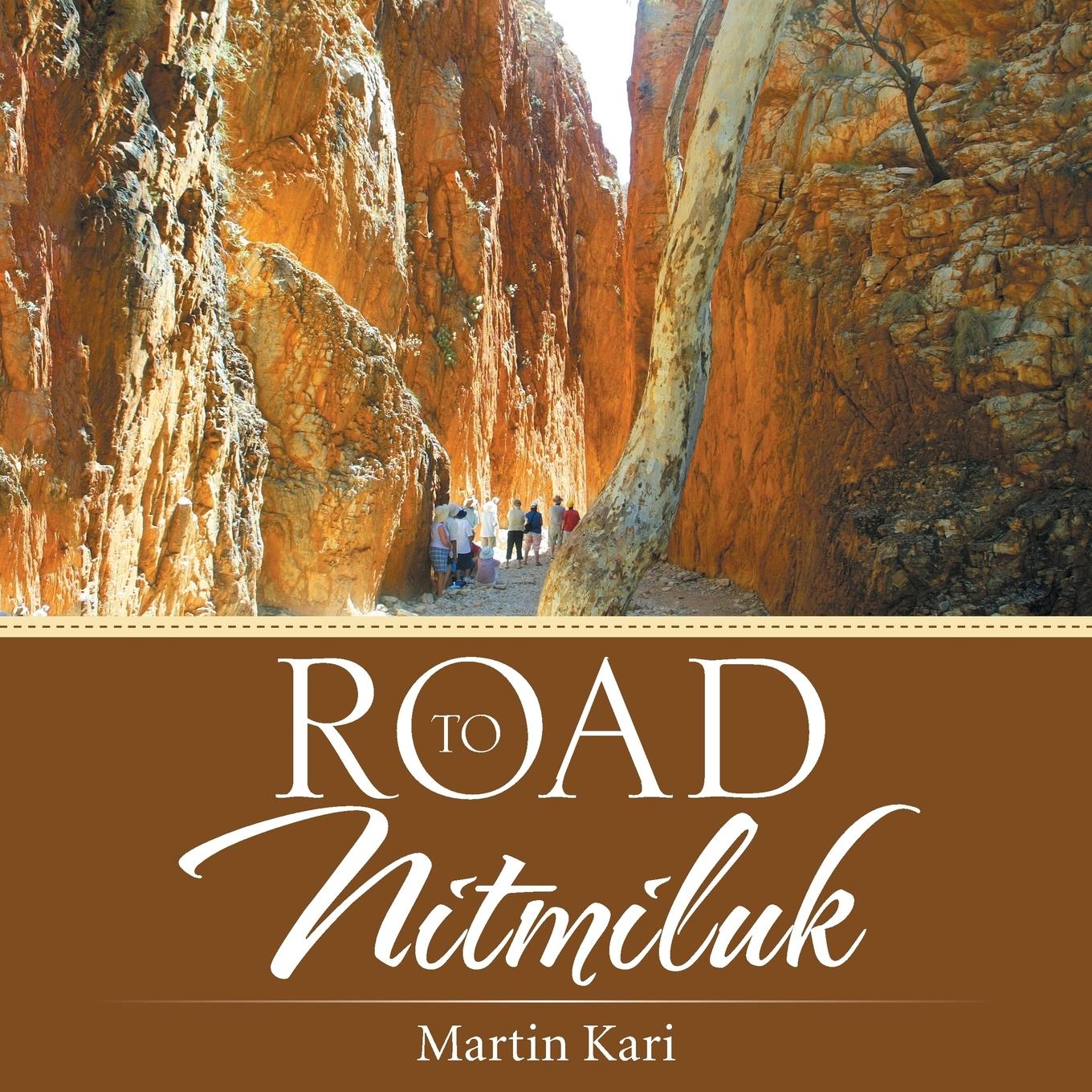 Vorderes Coverbild Road to Nitmiluk